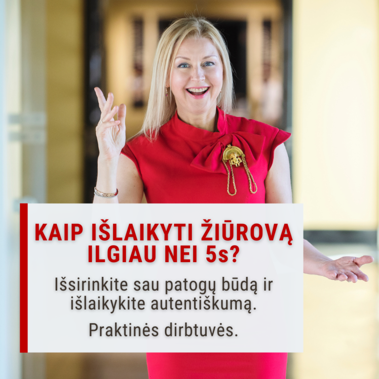 Kaip išlaikyti žiūrovą ilgiau nei 5s? Išsirinkite sau patogų būdą ir išlaikykite autentiškumą. Praktinės dirbtuvės