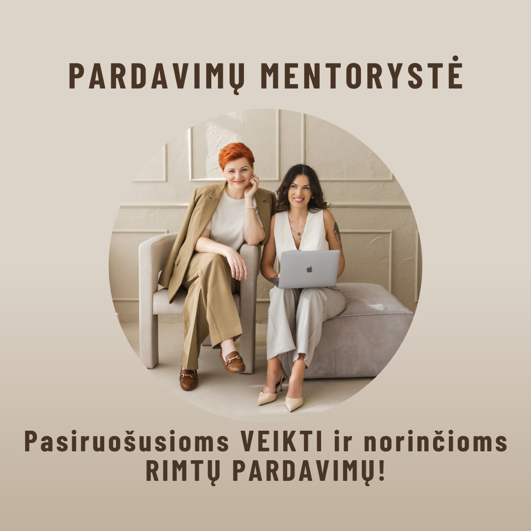 PARDAVIMŲ MENTORYSTĖ. Startas liepos 10d.