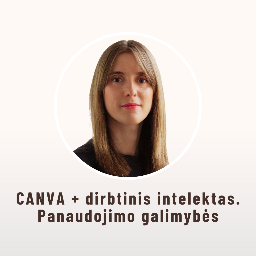 CANVA + dirbtinis intelektas. Panaudojimo galimybės