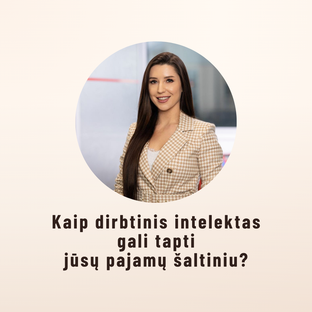 Kaip dirbtinis intelektas gali tapti jūsų pajamų šaltiniu?